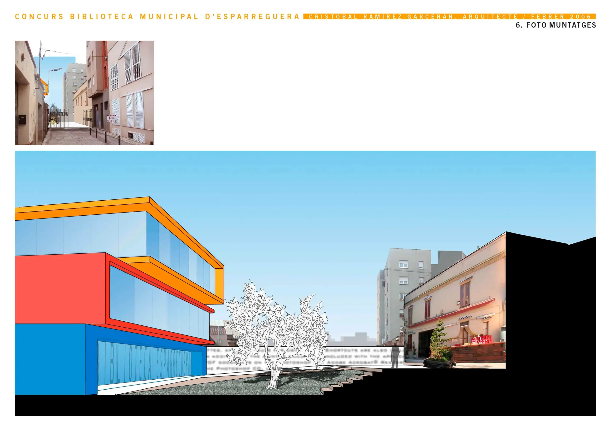 Concurso de Biblioteca Municipal. Esparraguera (Barcelona). 2006